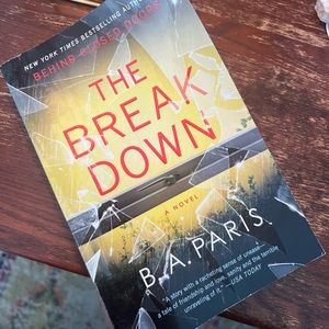 The Break Down by B. A. Paris Paperback Book